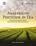 E-Book (epub) Analysis of Pesticide in Tea von Guo-Fang Pang