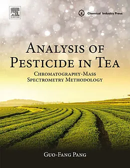 E-Book (epub) Analysis of Pesticide in Tea von Guo-Fang Pang
