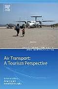 Couverture cartonnée Air Transport - A Tourism Perspective de 