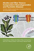 E-Book (epub) Nicotine and Other Tobacco Compounds in Neurodegenerative and Psychiatric Diseases von Emilija Veljkovic, Wenhao Xia, Blaine Phillips