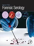 E-Book (epub) Forensic Serology von Shanan S. Tobe