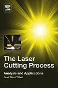 E-Book (epub) The Laser Cutting Process von Bekir Sami Yilbas