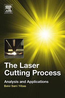 E-Book (epub) The Laser Cutting Process von Bekir Sami Yilbas