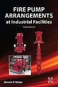 E-Book (epub) Fire Pump Arrangements at Industrial Facilities von Dennis P. Nolan