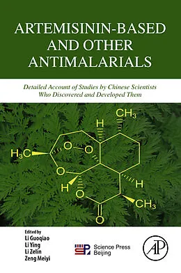 E-Book (epub) Artemisinin-Based and Other Antimalarials von Guoqiao Li, Ying Li, Zelin Li