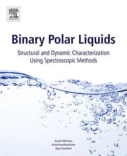 E-Book (epub) Binary Polar Liquids von Suresh C. Mehrotra, Ashok Kumbharkhane, Ajay Chaudhari