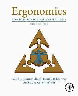 E-Book (epub) Ergonomics von Katrin Kroemer Elbert, Henrike B. Kroemer, Anne D. Kroemer Hoffman