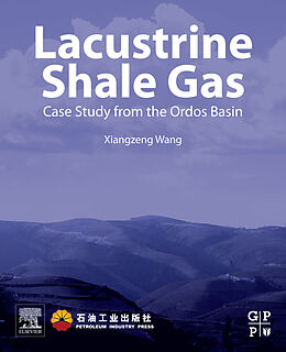 eBook (epub) Lacustrine Shale Gas de Xiangzeng Wang