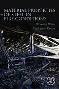 E-Book (epub) Material Properties of Steel in Fire Conditions von Weiyong Wang, Venkatesh Kodur