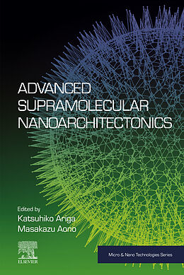 E-Book (epub) Advanced Supramolecular Nanoarchitectonics von 