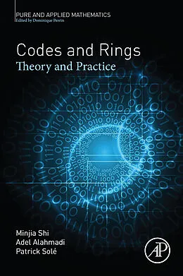 E-Book (epub) Codes and Rings von Minjia Shi, Adel Alahmadi, Patrick Solé