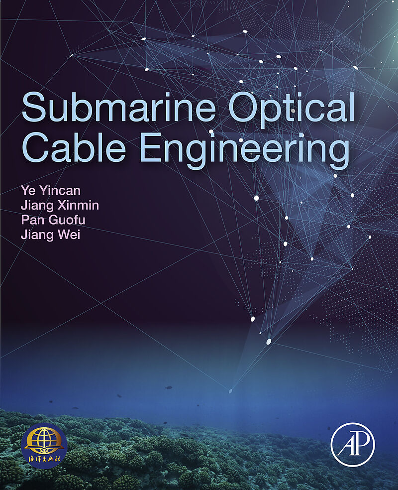 Submarine Optical Cable Engineering