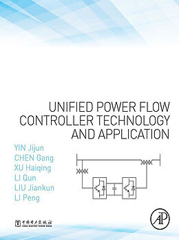 eBook (pdf) Unified Power Flow Controller Technology and Application de Jijun Yin