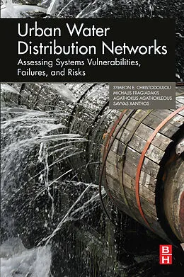 E-Book (epub) Urban Water Distribution Networks von Symeon Christodoulou, Michalis Fragiadakis, Agathoklis Agathokleous