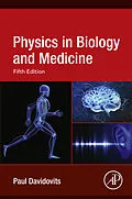 E-Book (epub) Physics in Biology and Medicine von Paul Davidovits