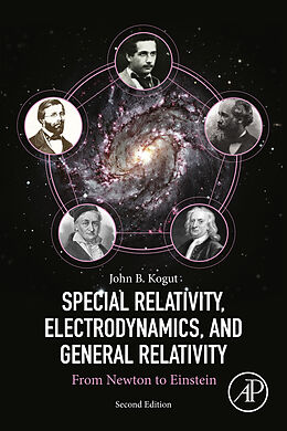 E-Book (epub) Special Relativity, Electrodynamics, and General Relativity von John B. Kogut