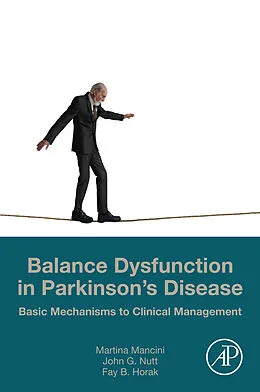 E-Book (epub) Balance Dysfunction in Parkinson's Disease von Martina Mancini, John G. Nutt, Fay B. Horak