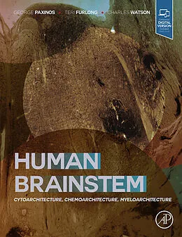 E-Book (epub) Human Brainstem von George Paxinos, Teri Furlong, Charles Watson