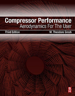 E-Book (epub) Compressor Performance von Theodore Gresh