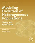 E-Book (epub) Modeling Evolution of Heterogeneous Populations von Irina Kareva, Georgy Karev