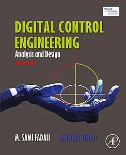 E-Book (epub) Digital Control Engineering von M. Sami Fadali, Antonio Visioli