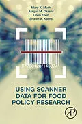 E-Book (epub) Using Scanner Data for Food Policy Research von Mary K. Muth, Abigail Okrent, Chen Zhen