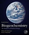 E-Book (epub) Biogeochemistry von W. H. Schlesinger, Emily S. Bernhardt