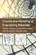 E-Book (epub) Constitutive Modeling of Engineering Materials von Vladimir Buljak, Gianluca Ranzi