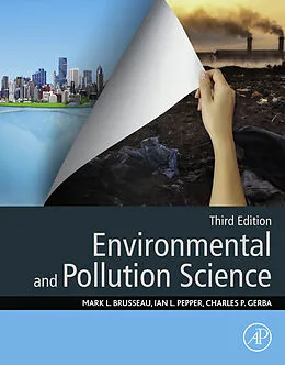 E-Book (epub) Environmental and Pollution Science von Mark L. Brusseau, Ian Pepper, Charles Gerba