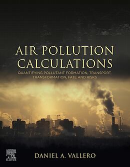 E-Book (epub) Air Pollution Calculations von Daniel A. Vallero
