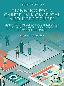 E-Book (epub) Planning for a Career in Biomedical and Life Sciences von Avrum I. Gotlieb MD
