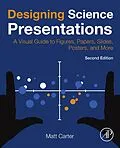 E-Book (epub) Designing Science Presentations von Matt Carter