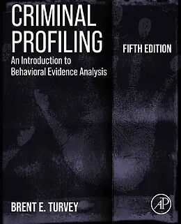 E-Book (epub) Criminal Profiling von Brent E. Turvey