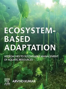 E-Book (epub) Ecosystem-Based Adaptation von Arvind Kumar