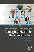 E-Book (epub) Managing Health in the Genomic Era von Vincent Henrich, Lori A. Orlando, Brian H. Shirts