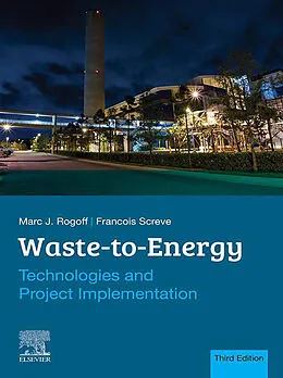 E-Book (epub) Waste-to-Energy von Marc J. Rogoff, Francois Screve