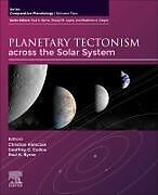 Couverture cartonnée Planetary Tectonism across the Solar System: Volume 2 de 