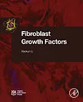 E-Book (epub) Fibroblast Growth Factors von Xiaokun Li