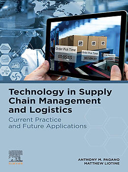 eBook (epub) Technology in Supply Chain Management and Logistics de Anthony M. Pagano, Matthew Liotine