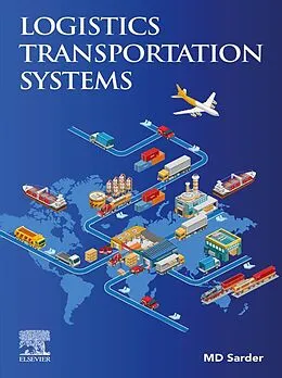E-Book (epub) Logistics Transportation Systems von Md Sarder