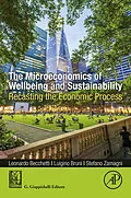 E-Book (epub) The Microeconomics of Wellbeing and Sustainability von Leonardo Becchetti, Luigino Bruni, Stefano Zamagni