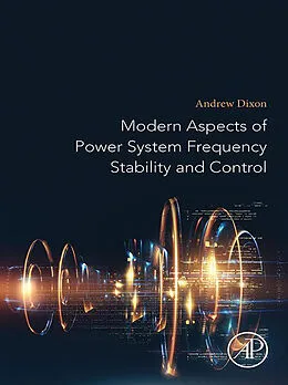 E-Book (epub) Modern Aspects of Power System Frequency Stability and Control von Andrew Dixon