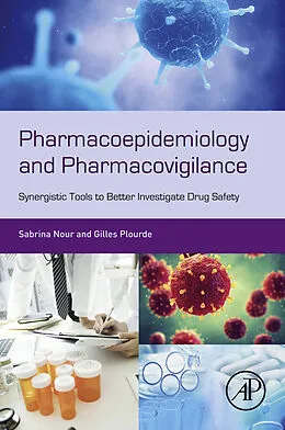 E-Book (epub) Pharmacoepidemiology and Pharmacovigilance von Sabrina Nour, Gilles Plourde