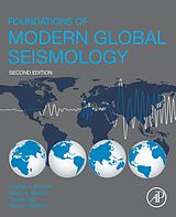 E-Book (epub) Foundations of Modern Global Seismology von Charles J. Ammon, Aaron A. Velasco, Thorne Lay
