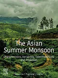 E-Book (epub) The Asian Summer Monsoon von Yunyun Liu, Ping Liang, Ying Sun
