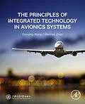 E-Book (epub) The Principles of Integrated Technology in Avionics Systems von Guoqing Wang, Wenhao Zhao