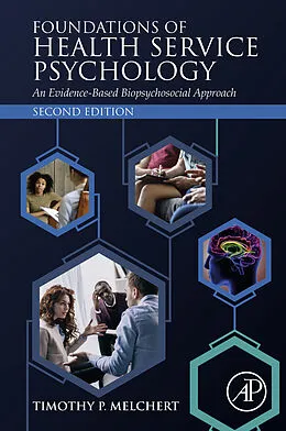 E-Book (epub) Foundations of Health Service Psychology von Timothy P. Melchert