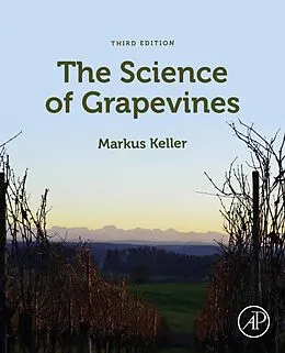 E-Book (epub) The Science of Grapevines von Markus Keller
