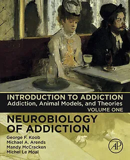 E-Book (epub) Introduction to Addiction von George F. Koob, Michael A. Arends BS, Mandy L McCracken