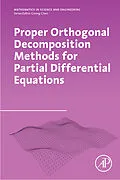 E-Book (epub) Proper Orthogonal Decomposition Methods for Partial Differential Equations von Zhendong Luo, Goong Chen